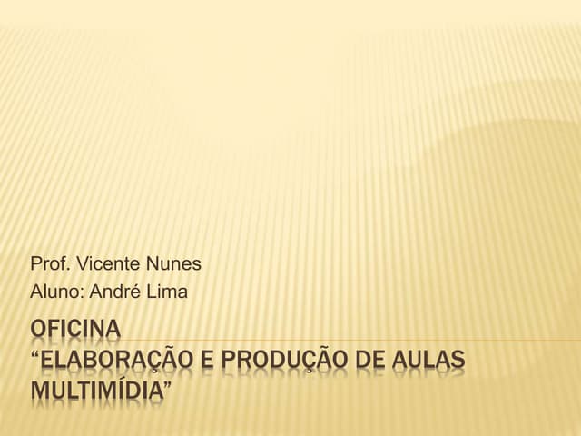 Oficina "Aulas Multimidias"