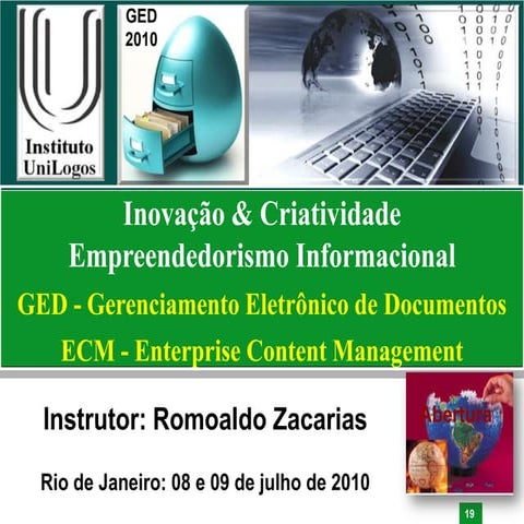 Oficina de ged ecm bpm 2010 rio introdução