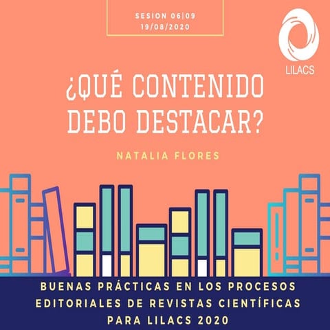 (06|09) Buenas Prácticas Proceso Editorial LILACS 2020 - ¿QUÉ CONTENIDO DEBO ...