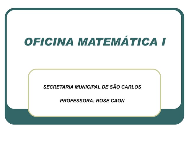 Oficina matemática i