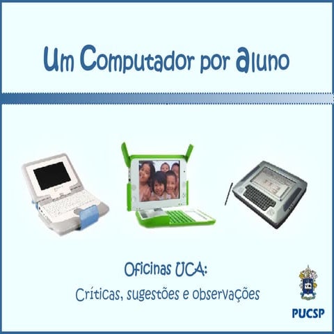Oficinas UCA: Críticas, sugestões e observações