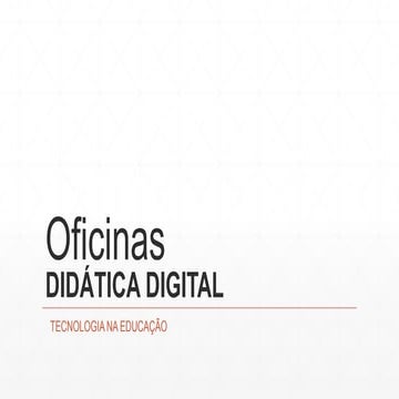 Oficinas ditatica digital