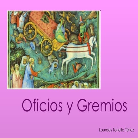 Oficios Y Gremios
