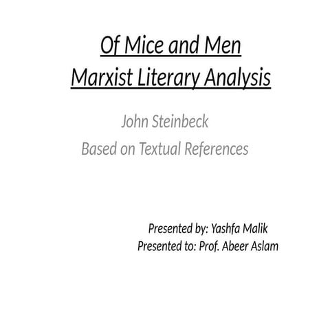 Marxist Literary Analysis of John Steinbeck's Of Mice and Men: Class ...