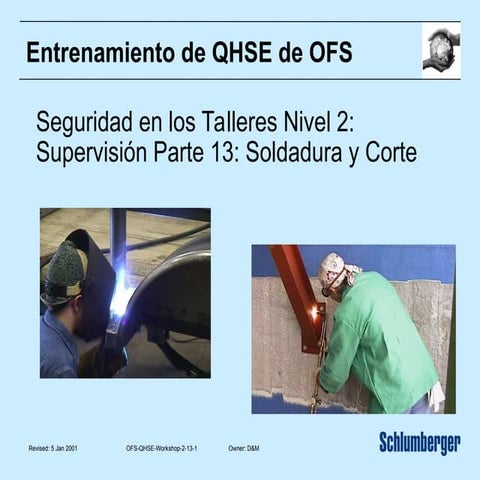 SLB seguridad en los talleres OFS HSE Workshop | PPT
