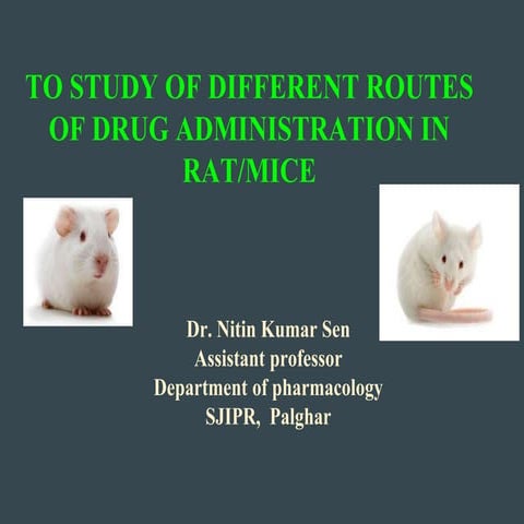 Routes of drug administration Dr.NITIN