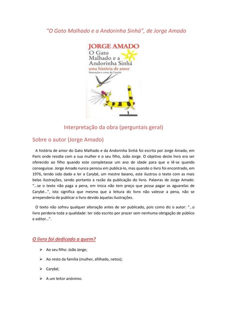 "O gato Malhado e a Andorinha Sinhá" 