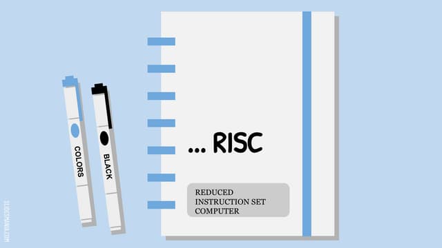 RISC - reduced instruction set computer