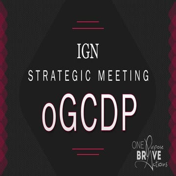 oGCDP Strategic Meeting IGN Output