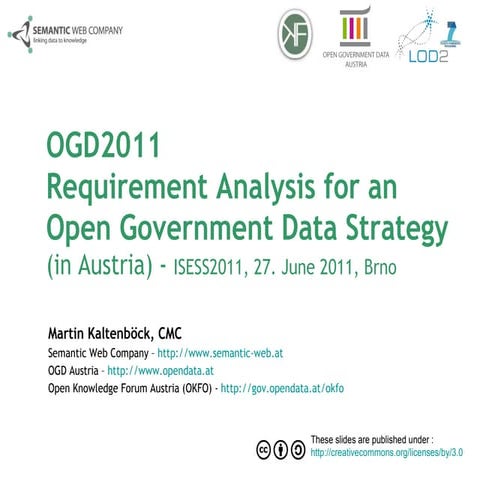 OGD2011 Requirements Analysis of an Open Government Data Strategy