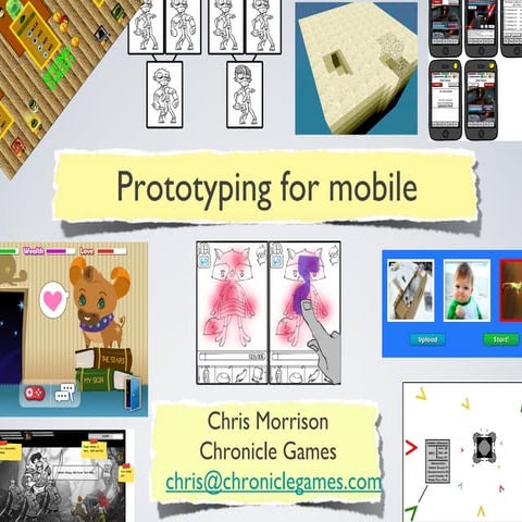 Ogdc 2013 prototyping mobile games