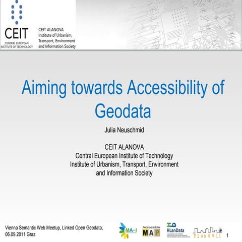 Aiming towards Accessibility of Geodata