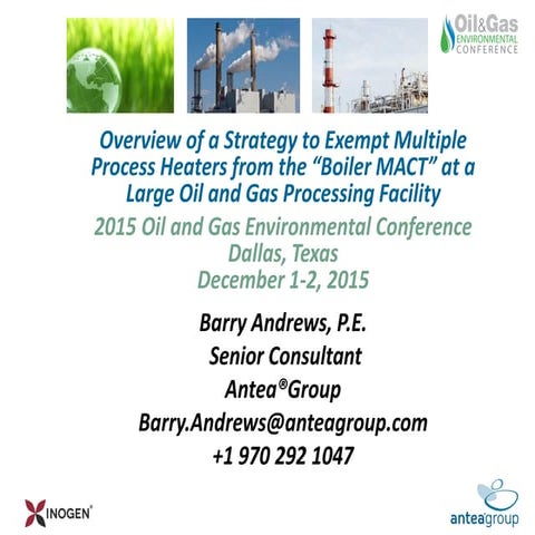 Overview of a Strategy to Exempt Multiple Process Heaters from the “Boiler MA...