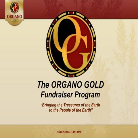 Organo Gold Fundraiser Program | PPT