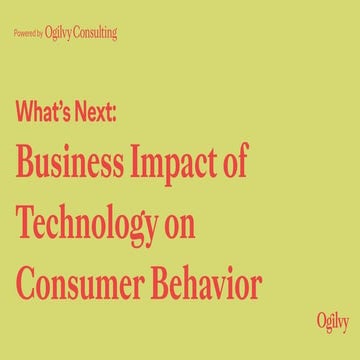 What's Next: Impact of Technology on Consumer Behavior