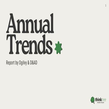 Annual Trends | A Report by Ogilvy & D&AD