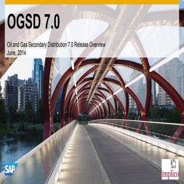 OGSD 7 0 Release Overview PDF