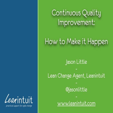 Continous Improvement: How To Make it Happen