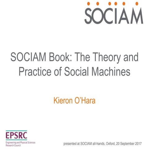 SOCIAM Book: The Theory and Practice of Social Machines