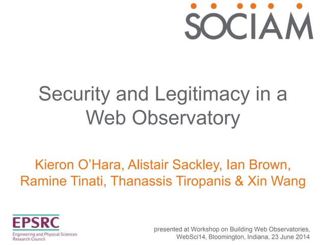 Security and Legitimacy in a Web Observatory: Requirements for Data Linkage, ...