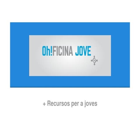 Ohficina jove de Sant Cugat