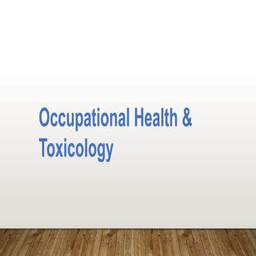 OHH  04 Occu Health & Toxicology.pptx