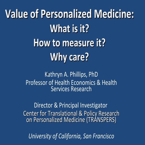 Value of Personalized Health Care