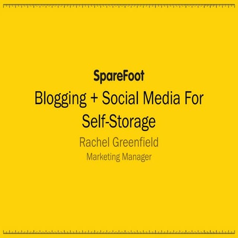 Blogging and Social Media for Self-Storage
