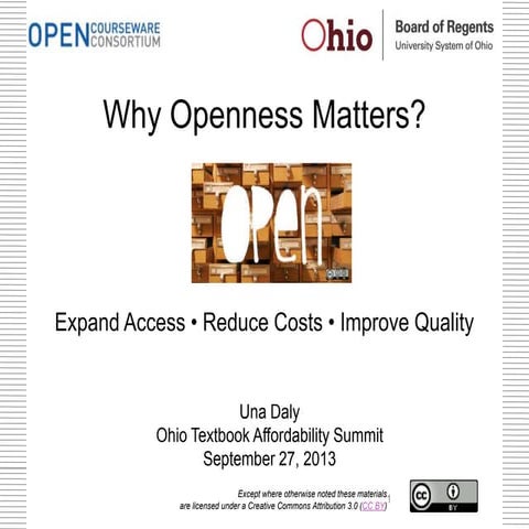 Ohio Textbook Affordability Summit: Why Openness Matters?