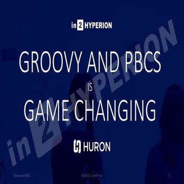 Groovy and PBCS is Game Changing