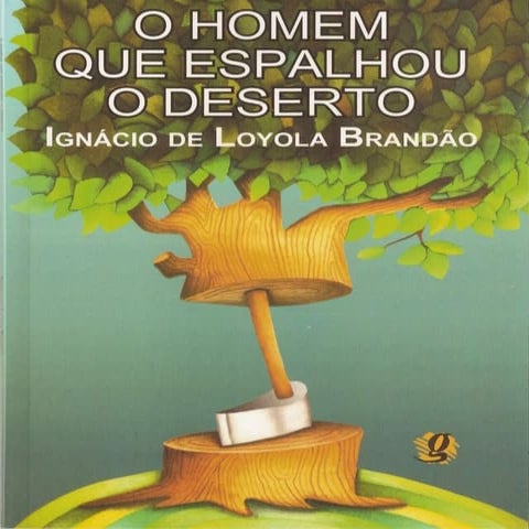 O homem que espalhou o deserto | PPTX