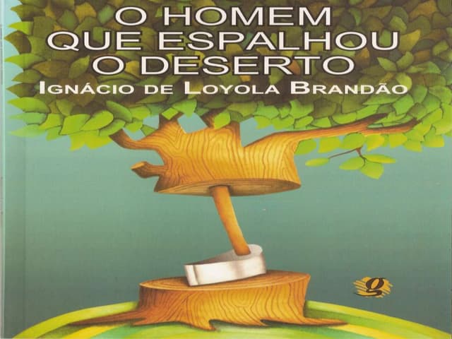 O homem que espalhou o deserto | PPTX