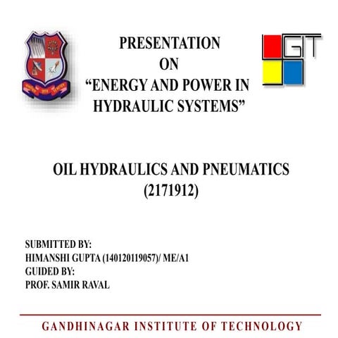 Energy and power in hydraulic system