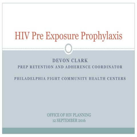 HIV Pre Exposure Prophylaxis