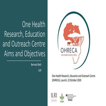 One Health Research, Education and Outreach Centre: Aims and objectives  