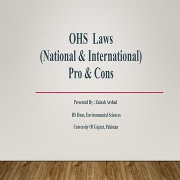 OHS  Laws (National & International) Pro & Cons