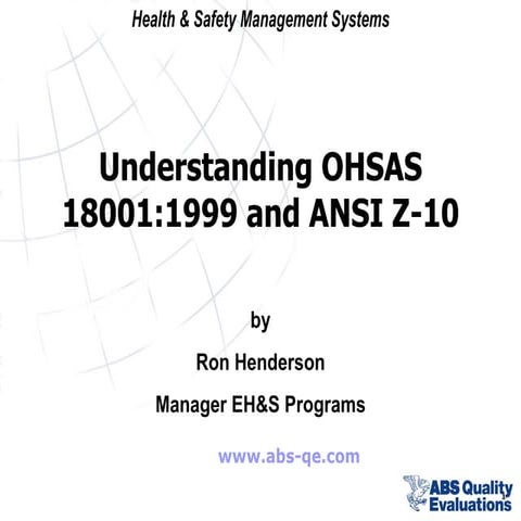Ohsas 18001 &amp; Ansi Z 10