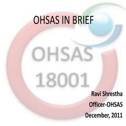 Ohsas in brief