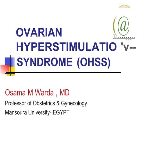 Ovarian hyperstimulation syndrome OHSS.pptx