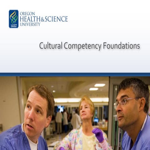 OHSU - Cultural Competencies Foundation Course (2008)