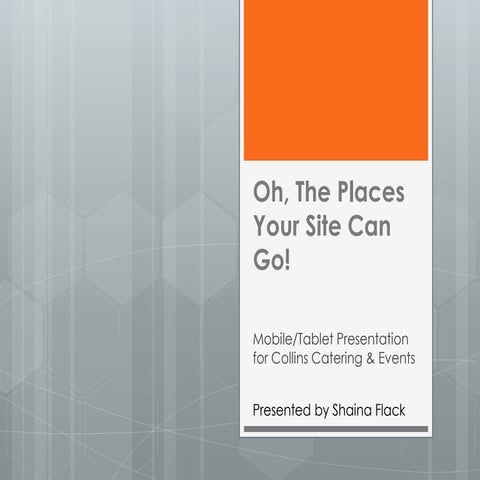 Oh the places your site will go