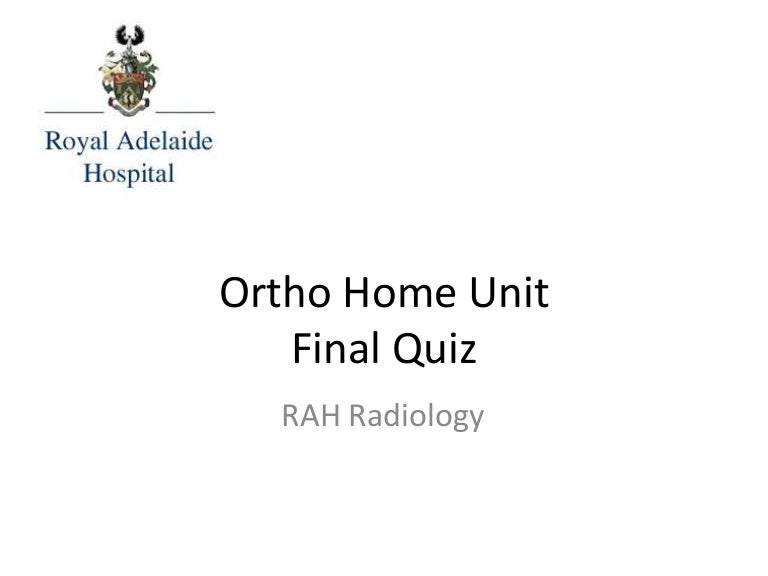 Ortho cases Final quiz