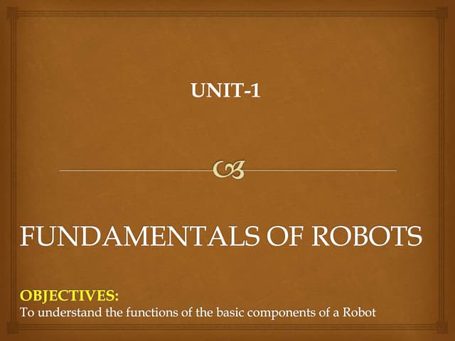 Unit-I Robotics