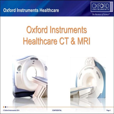 Oxford Instruments Healthcare Company Presentation | PPTX
