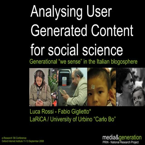 Analysing User Generated Content for social science. Generational “we sense”...