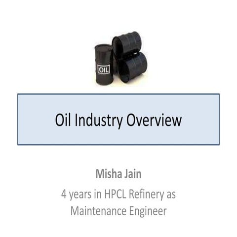 Oil Industry Overview