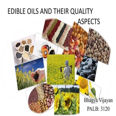edible oils and their quality aspects