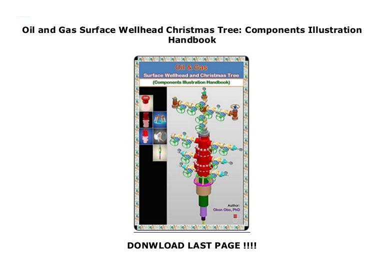 Oil and Gas Surface Wellhead Christmas Tree Components Illustratio…