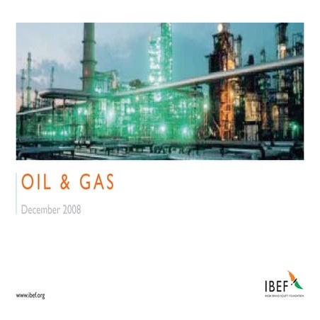 Indian Oil & Gas Industry Presentation 010709