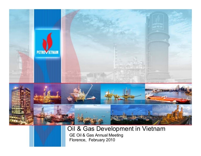 Oil And Gas Developments In Vietnam